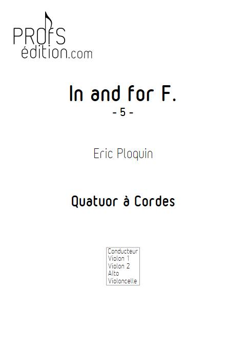 In and for F - Quatuor à Cordes - PLOQUIN E. - page de garde