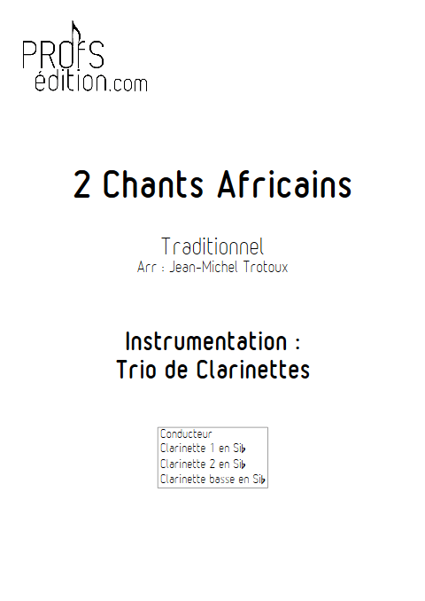 2 Chants Africains - Trio de Clarinettes - TRAD. AFRICAIN - page de garde