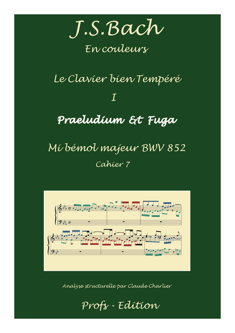 Clavier Bien Tempéré 1 BWV 852 - Analyse - CHARLIER C. - page de garde