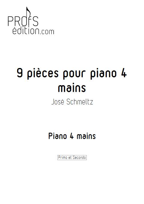 9 pièces pour piano 4 mains - Piano 4 mains - SCHMELTZ J. - page de garde