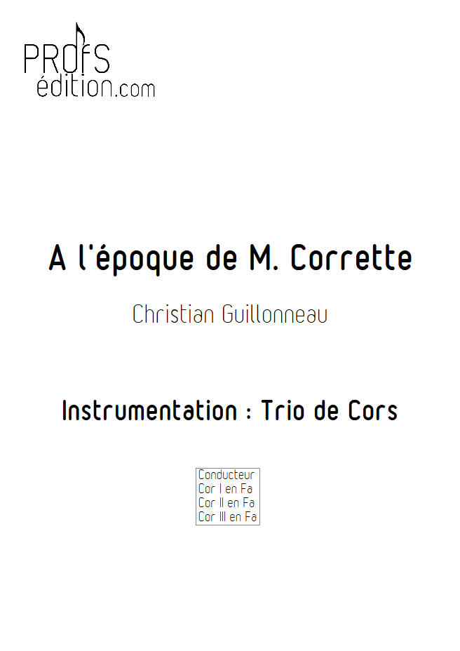 A l'époque de Mr Corrette - Trio Cors - GUILLONNEAU C. - page de garde