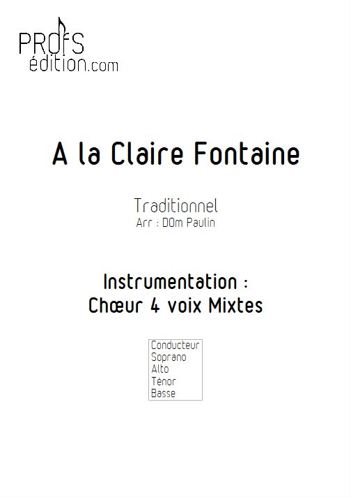 A la Claire Fontaine (version Québécoise) - 4 voix mixtes - TRADITIONNEL - page de garde