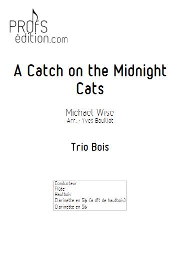 A Catch on the Midnight Cats - Trio Bois - WISE M. - page de garde