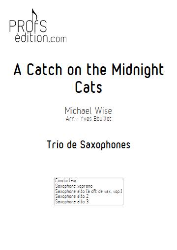 A Catch on the Midnight Cats - Trio Saxophones - WISE M. - page de garde