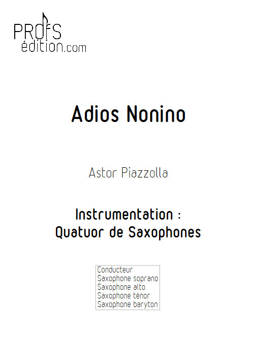 Adios Nonino - Quatuor de Saxophones - PIAZZOLLA A. - page de garde