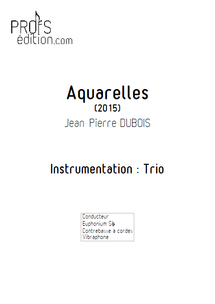 Aquarelles - Trio - DUBOIS J-P - page de garde