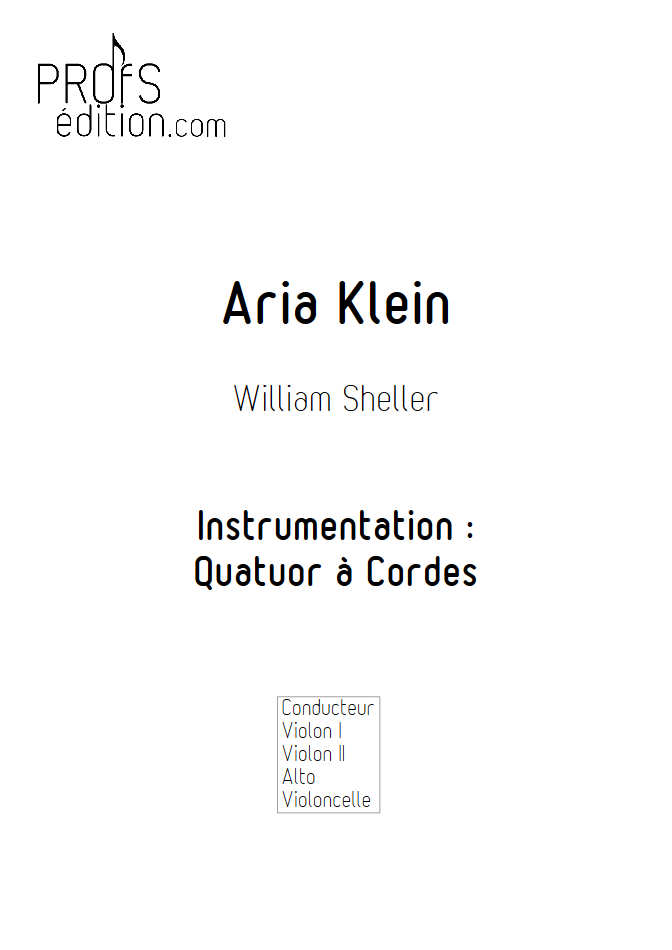 Aria Klein - Quatuor à Cordes - SHELLER W. - page de garde