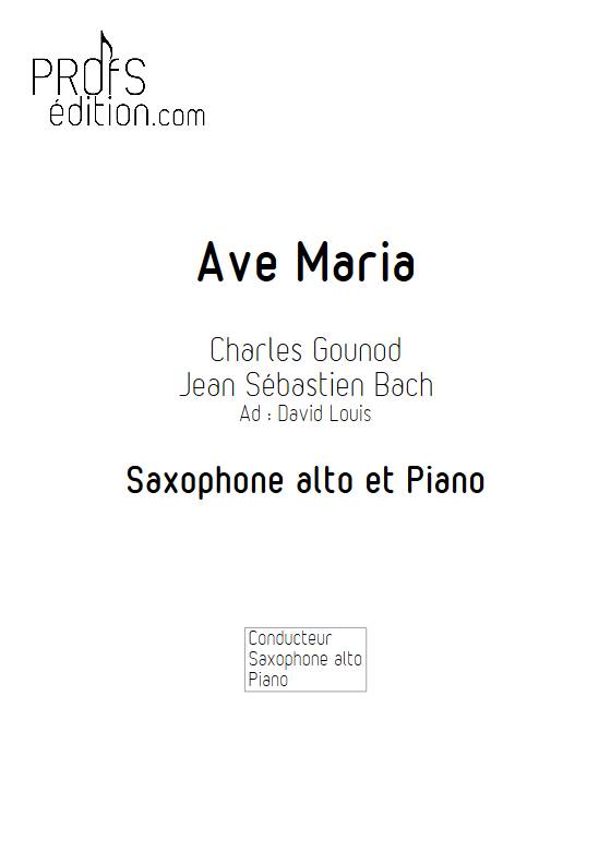 Ave Maria - Saxophone Piano - GOUNOD C. BACH J. S. - page de garde