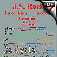 Bach en Couleurs (Inventions à 2 voix) BWV 772 à 786