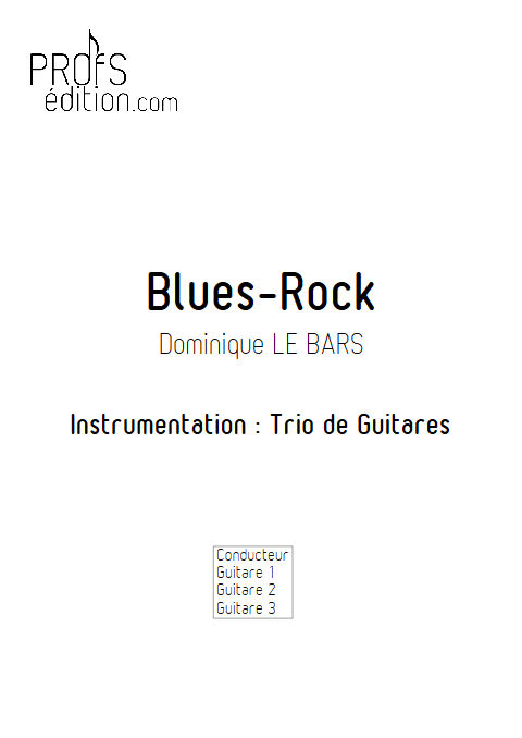 Blues-Rock - Trios Guitare - LE BARS D. - page de garde