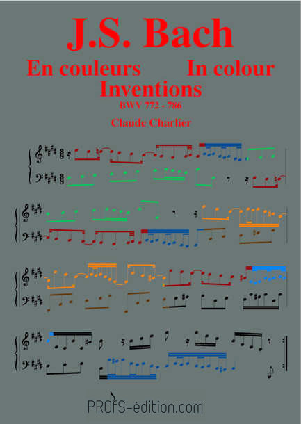 Bach en Couleurs (Inventions à 2 voix) BWV 772 à 786 - Analyse Musicale - CHARLIER C. - page de garde