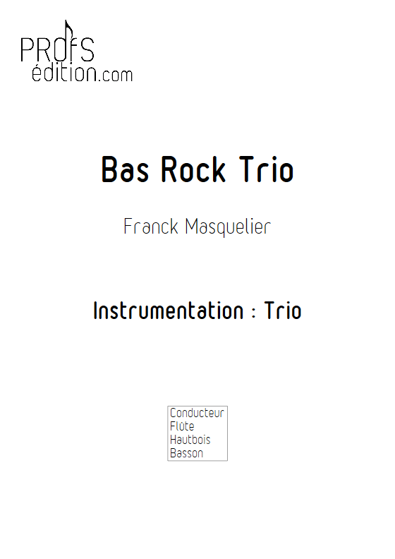 Bas Rock Trio - Trio - MASQUELIER F. - page de garde