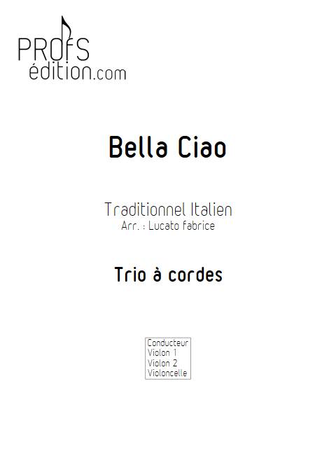 Bella Ciao - Trio Cordes - TRADITIONNEL ITALIEN - page de garde