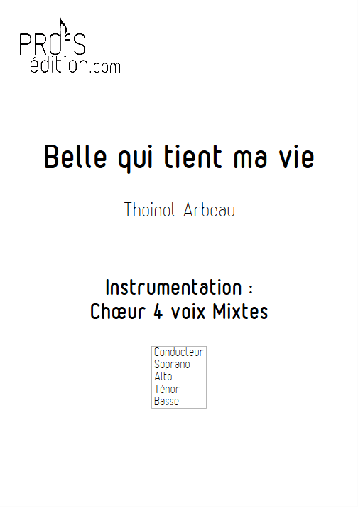 Belle qui tiens ma vie - 4 voix mixtes - ARBEAU T. - page de garde