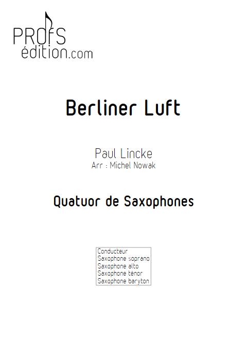 Berliner Luft - Quatuor de Saxophones - LINCKE P. - page de garde