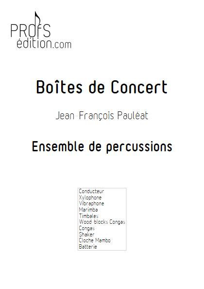 Boîtes de concert - Ensemble de Percussions - PAULEAT J. F. - page de garde