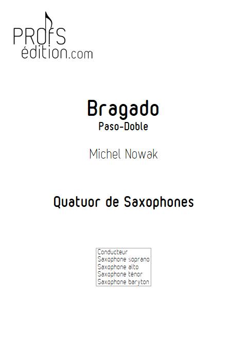 Bragado - Quatuor de Saxophones - NOWAK M. - page de garde