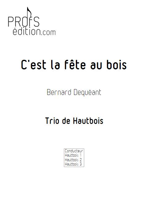 C'est la fête au bois - Trio de Hautbois - DEQUEANT B. - page de garde