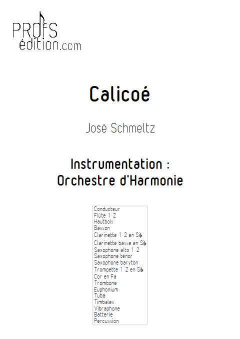 Calicoé - Orchestre d'Harmonie - SCHMELTZ J. - page de garde