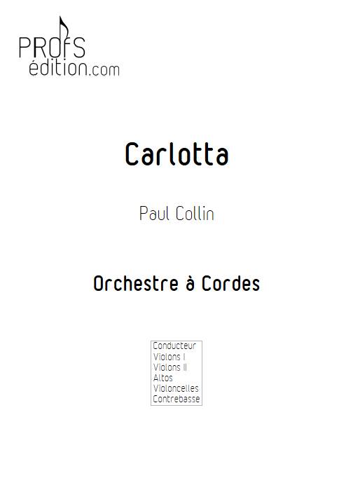 Carlotta - Orchestre à Cordes - COLLIN P. - page de garde