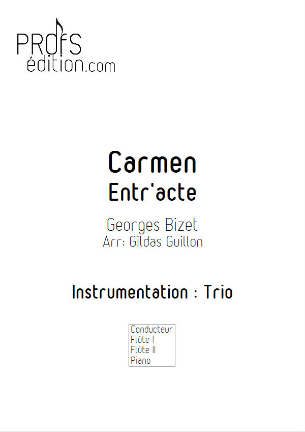 Carmen, Entracte -Trio 2 Flûtes & Piano - BIZET G. - page de garde