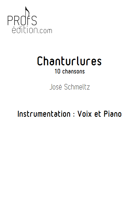 Chanturlure - Chœur & Piano - SCHMELTZ J. - page de garde