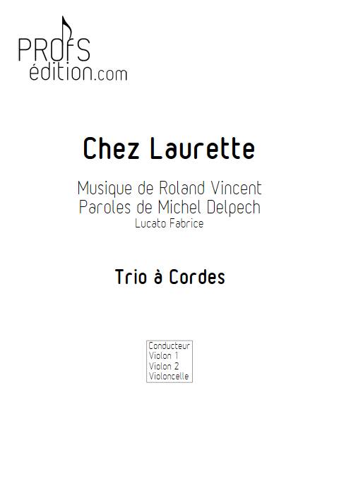 Chez Laurette - Trio à cordes - ROLAND V. - page de garde