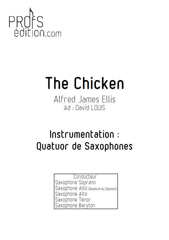 The Chicken - Quatuor Saxophones - ELLIS P. W. - page de garde