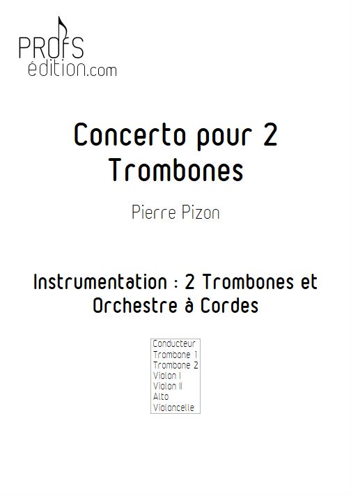 Concerto pour 2 Trombones - Trombones et Orchestre à Cordes - PIZON P. - page de garde