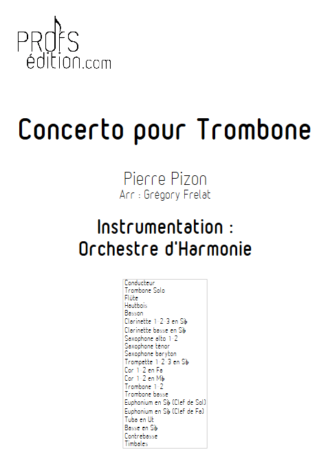 Concerto pour Trombone - Trombone et Orchestre d'Harmonie - PIZON P. - page de garde