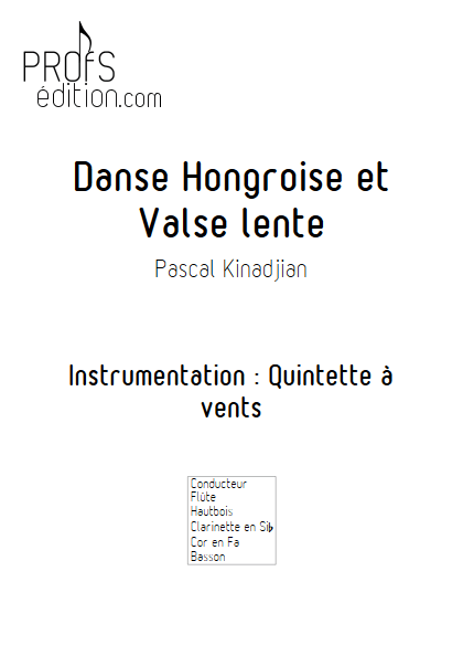 Danse hongroise et Valse lente - Quintette à vents - KINADJIAN P. - page de garde