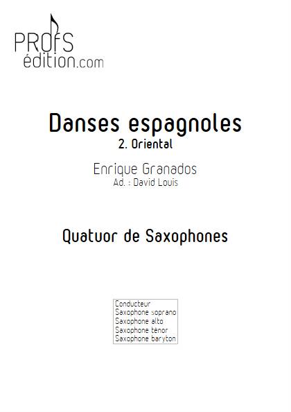 Danse Espagnole No 2 - Oriental - Quatuor de Saxophones - GRANADOS E. - page de garde