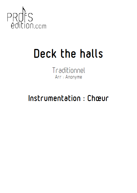 Deck the halls - Chœur seul - TRADITIONNEL - page de garde
