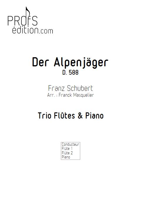 Der Alpenjäger D 588 - Duo Flûtes Piano - SCHUBERT F. - page de garde