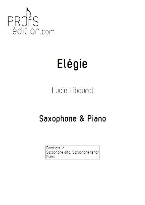 Elégie - Saxophones & Piano - LIBOUREL L. - page de garde