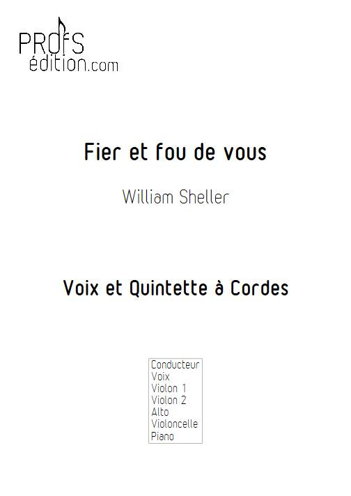 Fier et fous de vous - Chant et Quintette à Cordes - SHELLER W. - page de garde