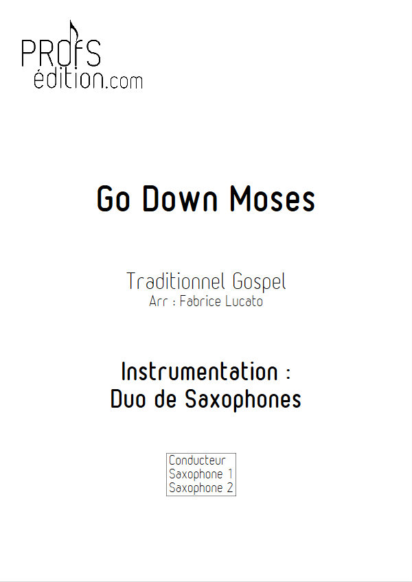 Go Down Moses - Duo de Saxophones - TRADITIONNEL GOSPEL - page de garde