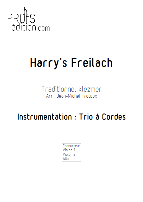 Harry's Freilach - Trio à Cordes - TRAD. KLEZMER - page de garde