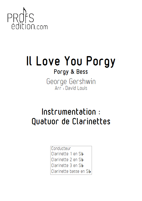 I Love You Porgy (Porgy and Bess) - Quatuor de Clarinettes- GERSHWIN G. - page de garde