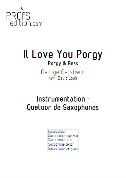 I Love You Porgy (Porgy and Bess) - Quatuor de Saxophones- GERSHWIN G. - page de garde