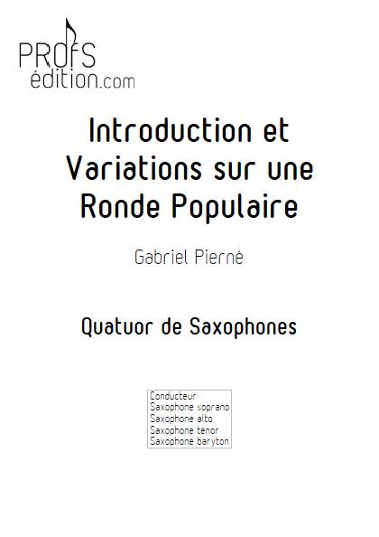 Introduction et Variations sur une Ronde Populaire - Quatuor de Saxophones - PIERNE G. - page de garde