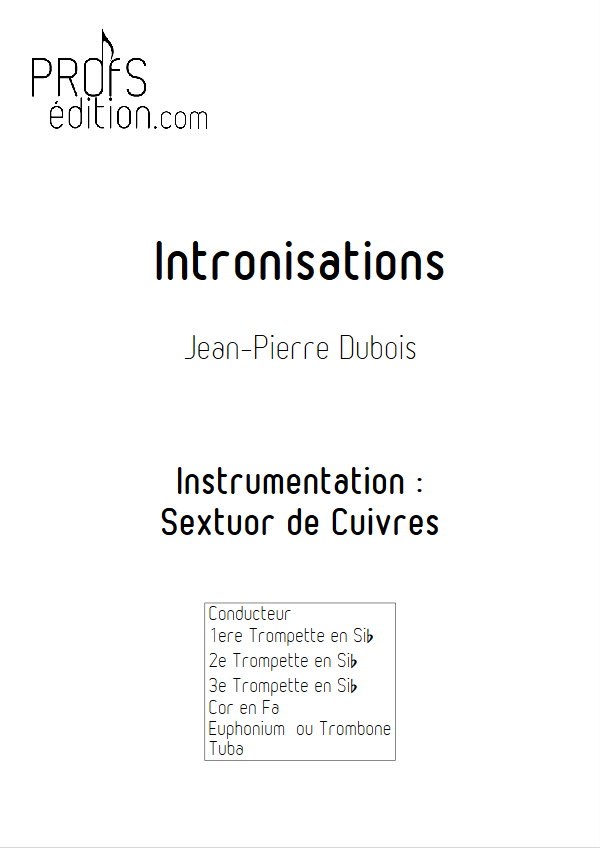 Intronisations - Sextuor de Cuivres - DUBOIS J-P - page de garde