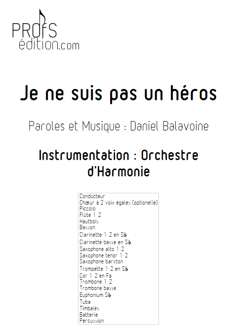 Je ne suis pas un héros- Orchestre d'Harmonie - BALAVOINE D. - page de garde