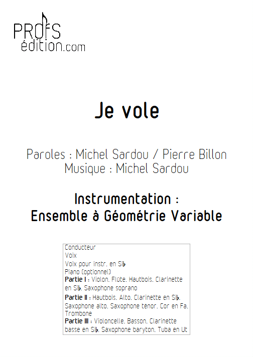 Je Vole - Ensemble à Géométrie Variable - SARDOU M. - page de garde