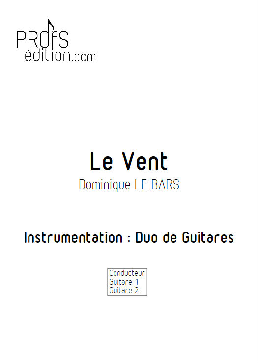 Le Vent - Duos Guitare - LE BARS D. - page de garde