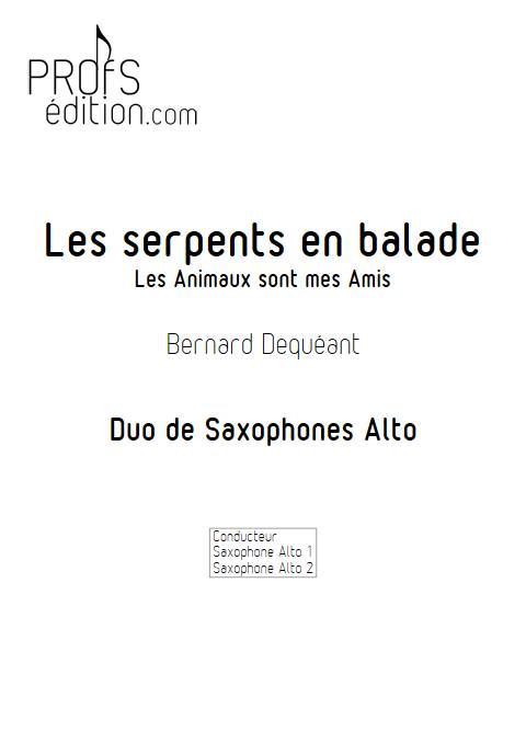 les Serpents en balade - Duo de Saxophone - DEQUEANT B. - page de garde