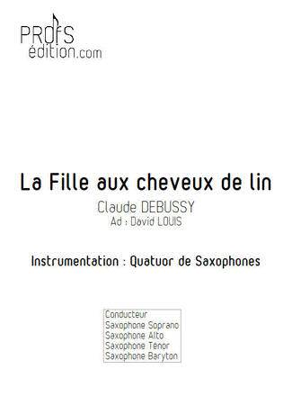 La Fille aux Cheveux de lin - Quatuor Saxophones - DEBUSSY C. - page de garde