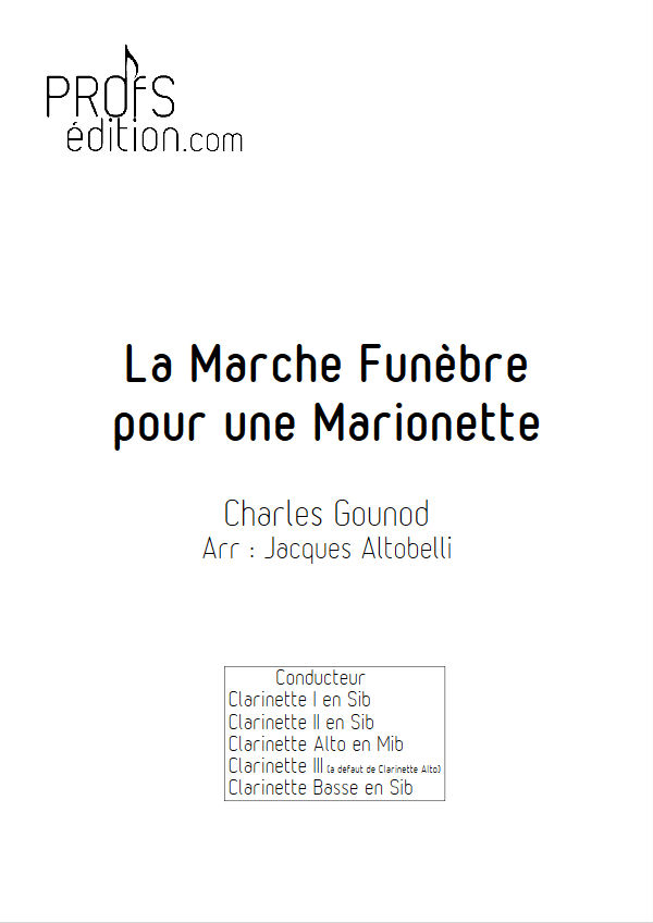 La marche funèbre de la Marionette - Quatuor Clarinettes - GOUNOD C. - page de garde