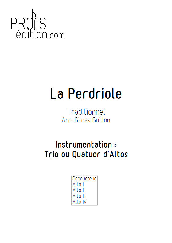 La Perdriole - Trio ou Quatuor Violons Alto - TRADITIONNEL - page de garde