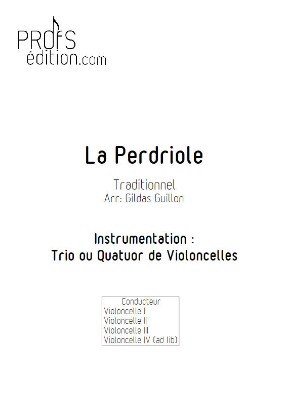 La Perdriole - Trio ou Quatuor Violoncelles - TRADITIONNEL - page de garde